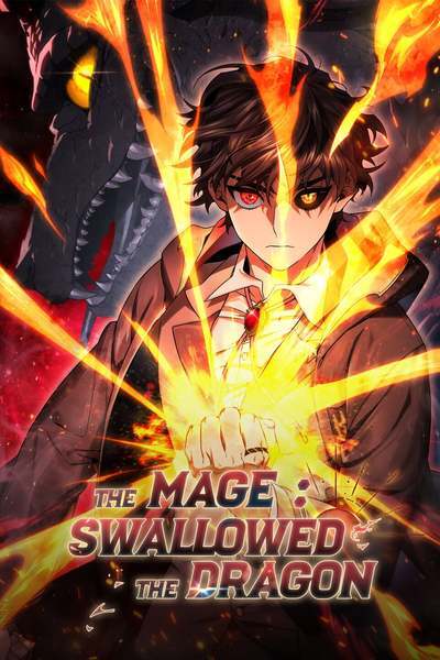 The Mage: Swallowed the Dragon [Official]