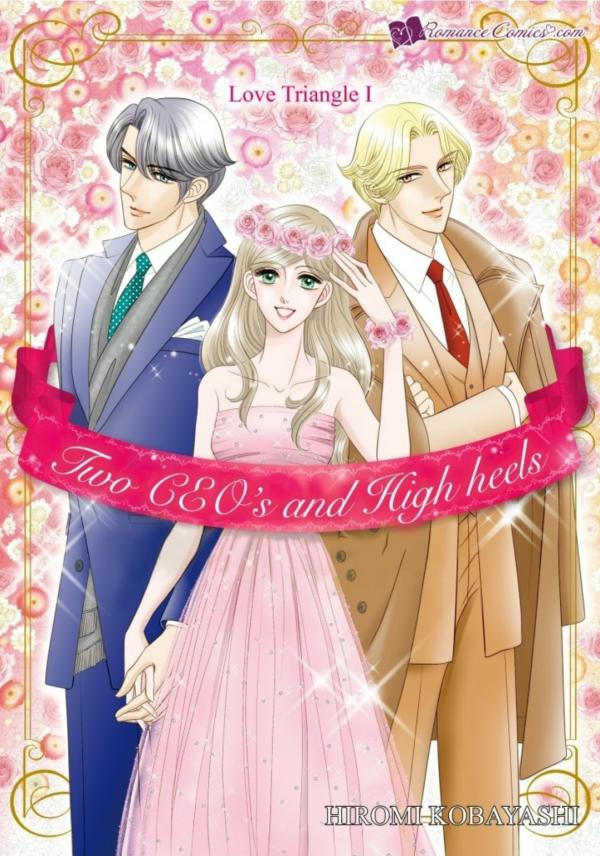 Two CEOs and High Heels: (Love Triangle Book 1)