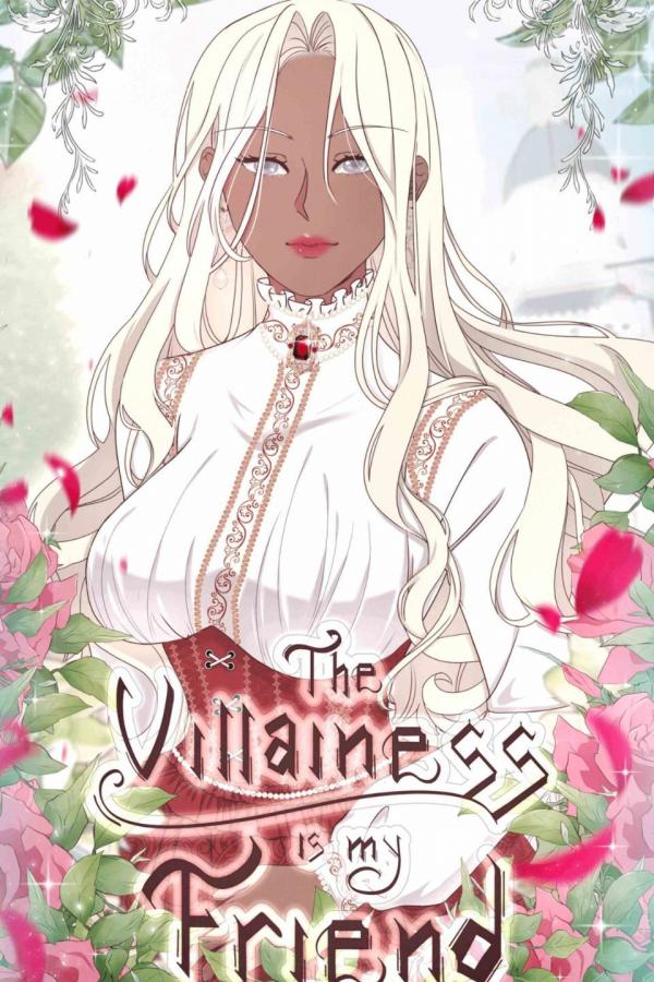 The Villainess is my friend