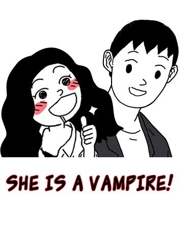 She is a Vampire!
