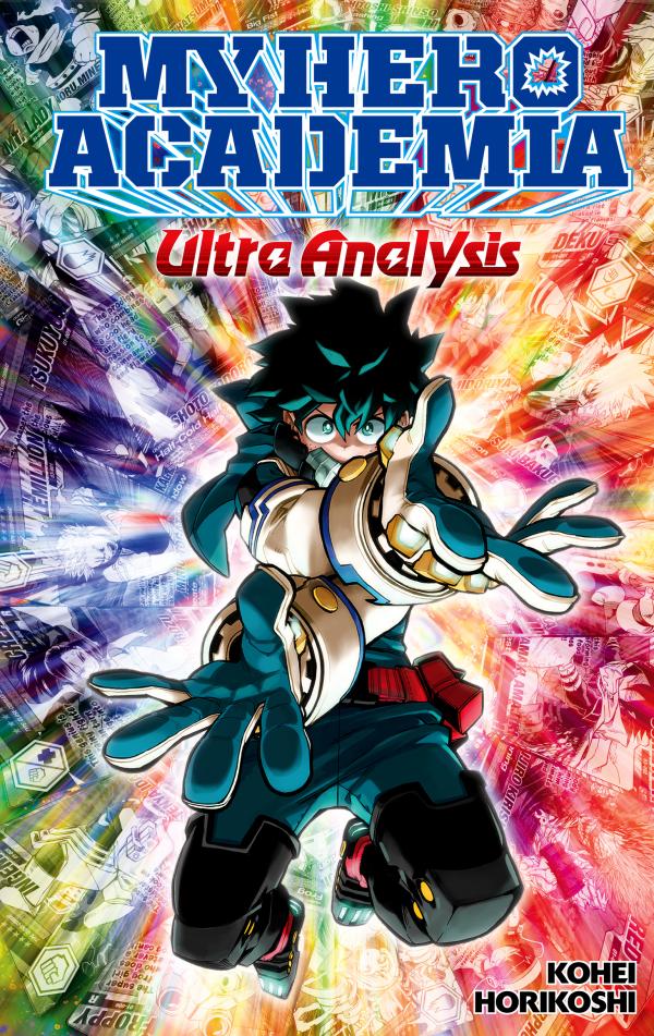 My Hero Academia: Ultra Analysis — The Official Character Guide