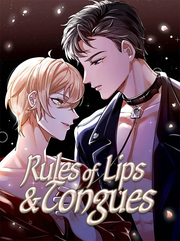 Rules of Lips and Tongues