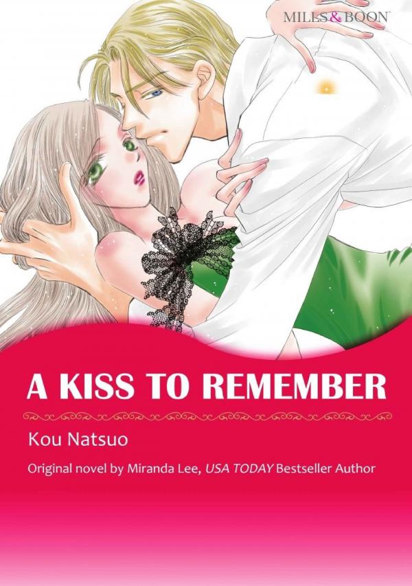 A KISS TO REMEMBER
