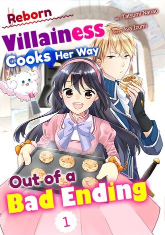 Reborn Villainess Cooks Her Way Out of a Bad Ending /Official